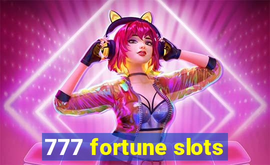 777 fortune slots