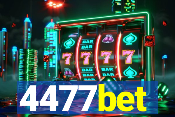 4477bet