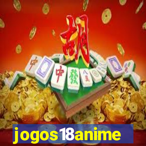 jogos18anime