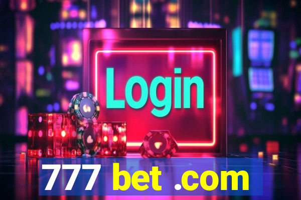 777 bet .com