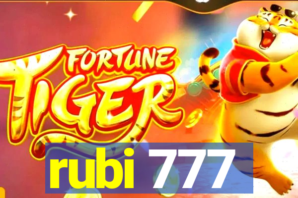 rubi 777