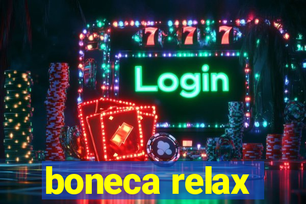 boneca relax