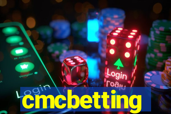 cmcbetting