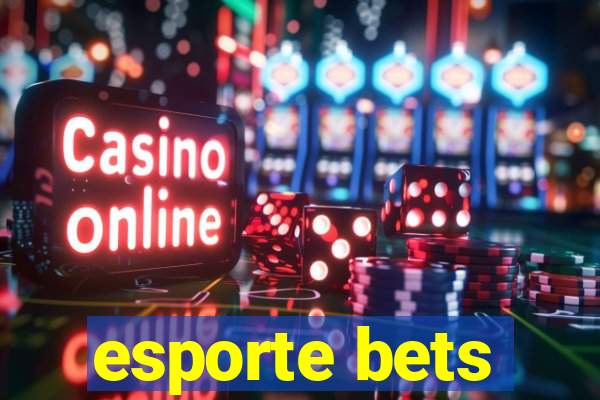 esporte bets