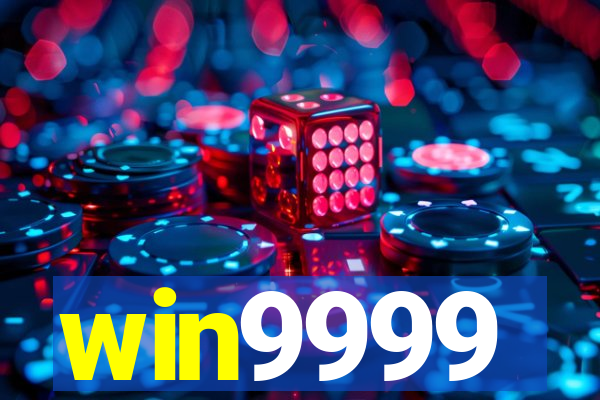 win9999