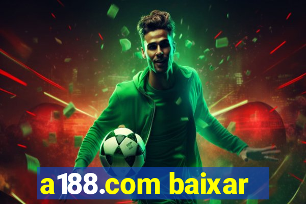 a188.com baixar