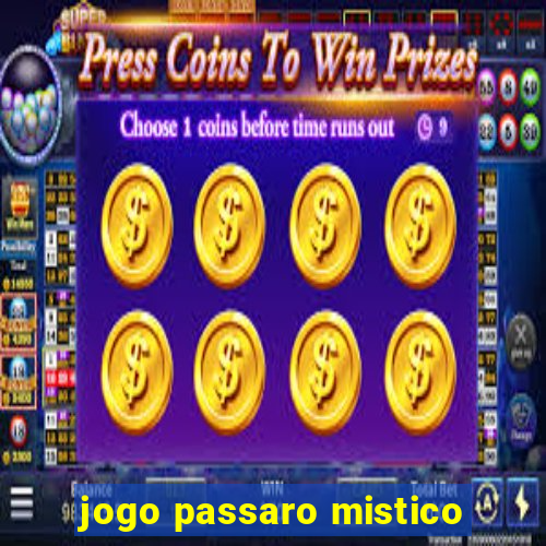 jogo passaro mistico