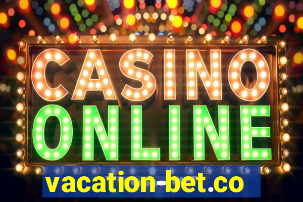 vacation-bet.com