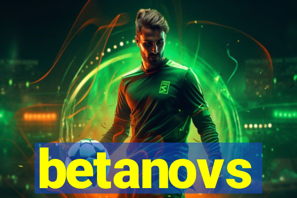 betanovs