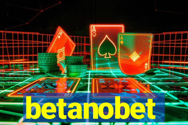 betanobet