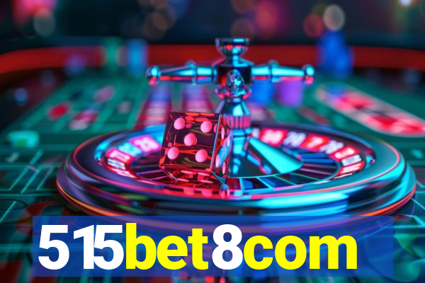 515bet8com