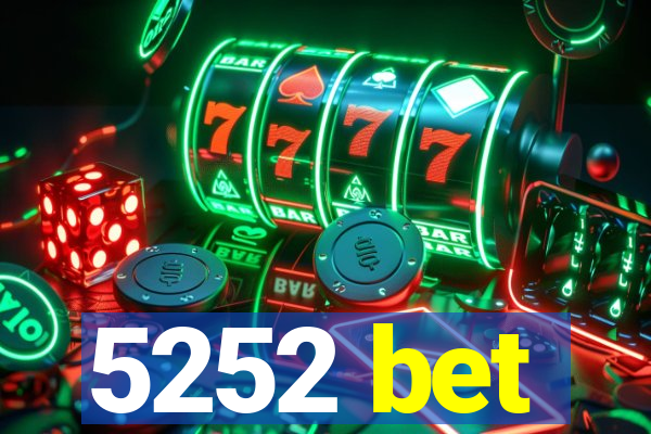 5252 bet