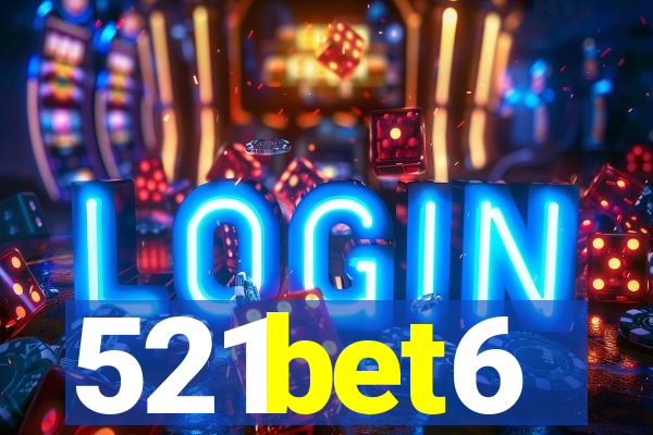 521bet6