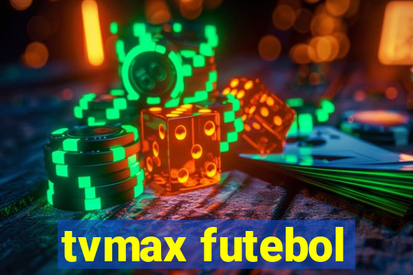 tvmax futebol