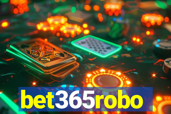 bet365robo