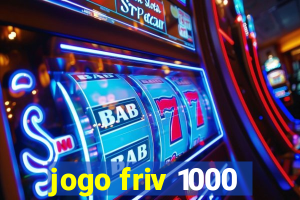 jogo friv 1000