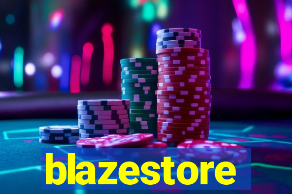 blazestore