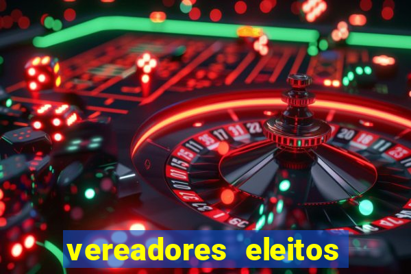 vereadores eleitos em cerejeiras