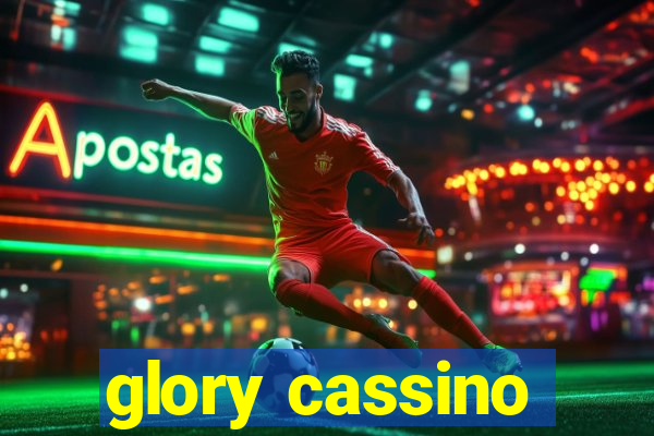 glory cassino