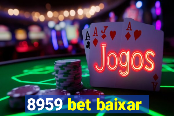 8959 bet baixar