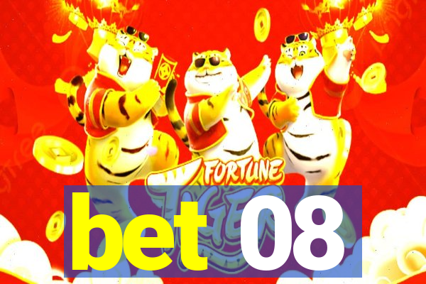 bet 08