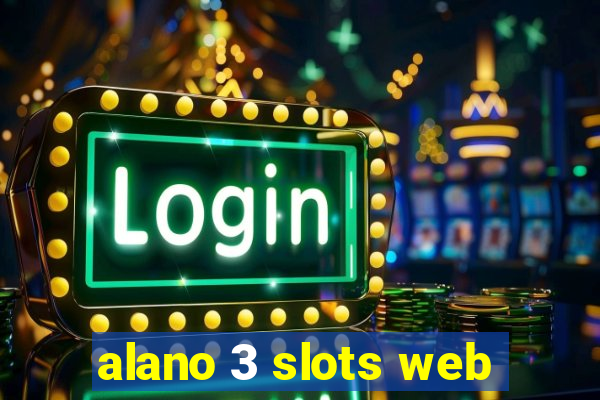 alano 3 slots web