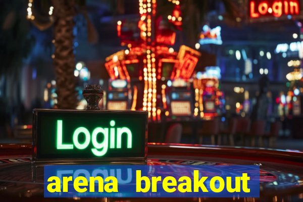 arena breakout infinite como jogar