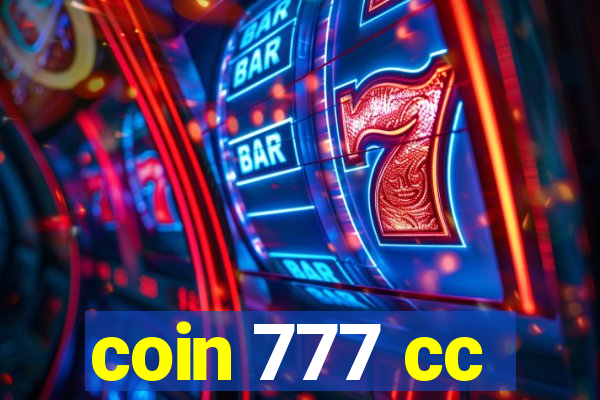 coin 777 cc