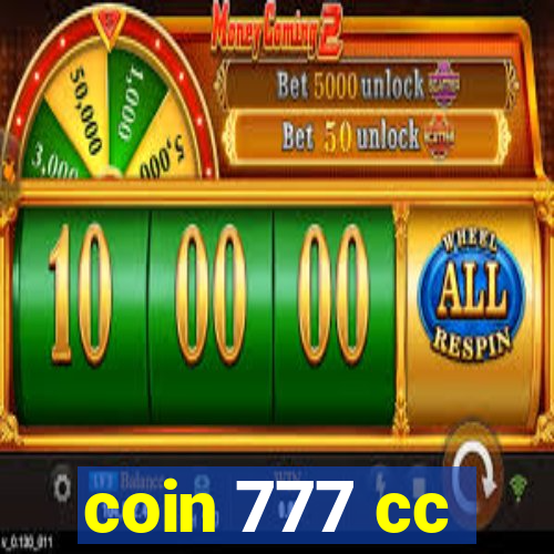 coin 777 cc