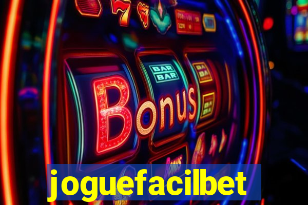 joguefacilbet