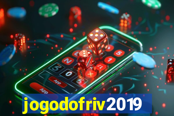 jogodofriv2019