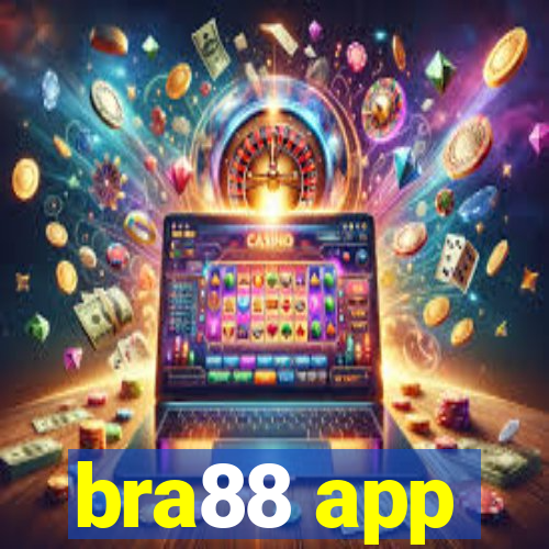 bra88 app