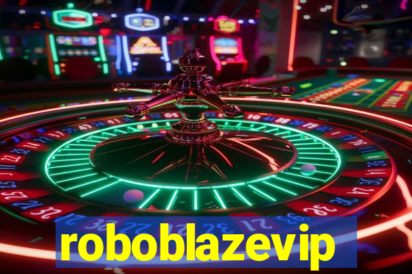 roboblazevip