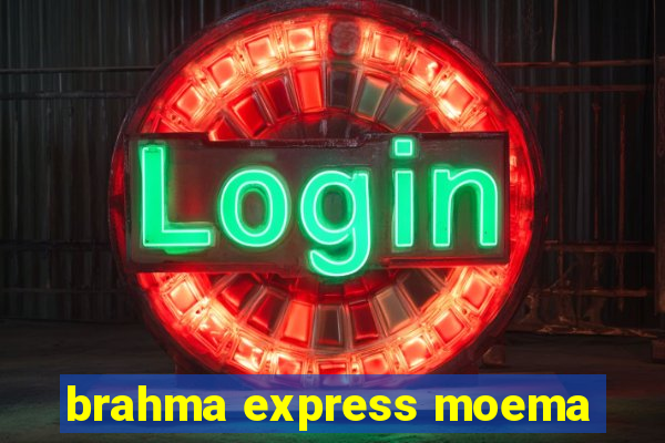 brahma express moema