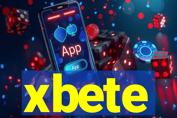 xbete