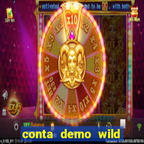 conta demo wild bounty showdown