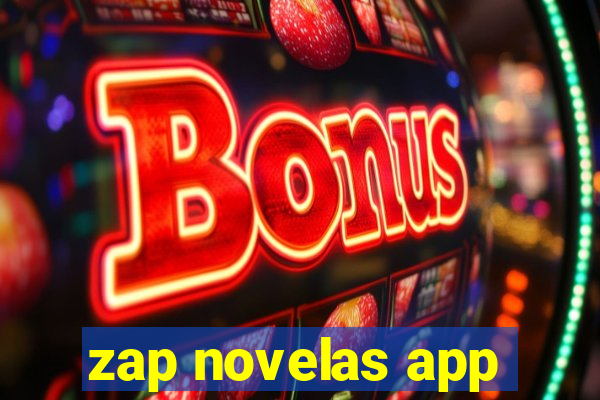 zap novelas app