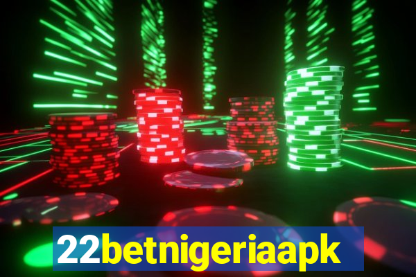 22betnigeriaapk