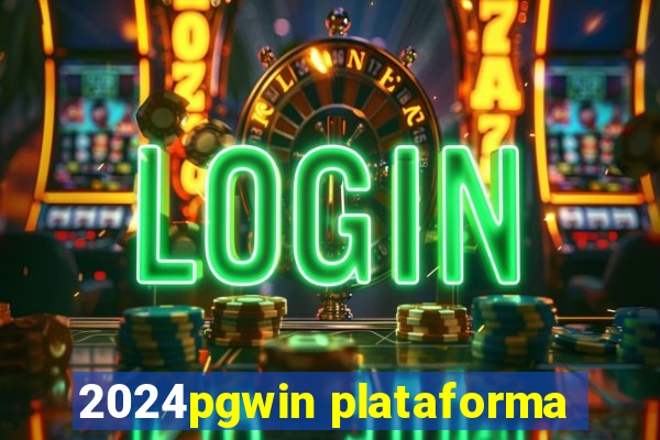 2024pgwin plataforma