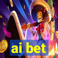 ai bet