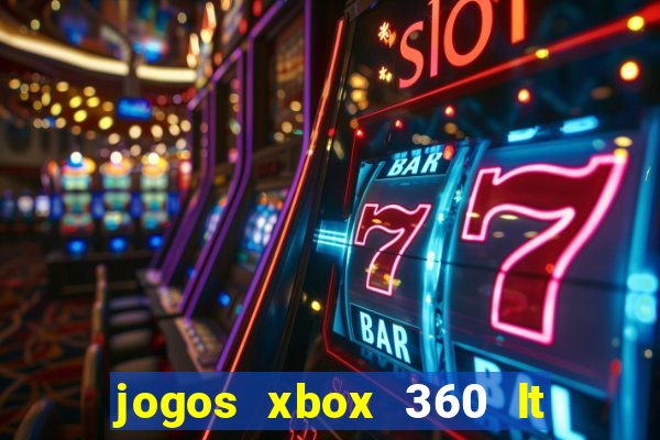 jogos xbox 360 lt 3.0 download