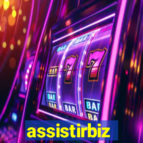 assistirbiz