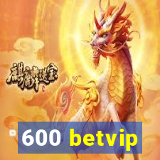 600 betvip