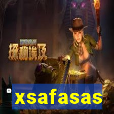 xsafasas