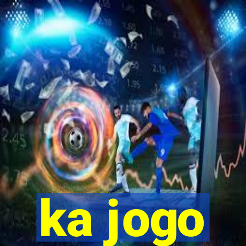 ka jogo