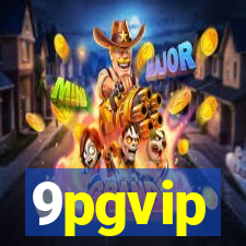 9pgvip