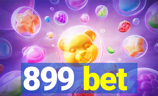 899 bet