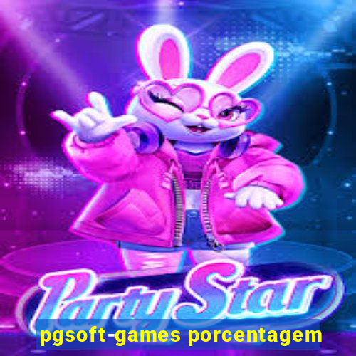 pgsoft-games porcentagem