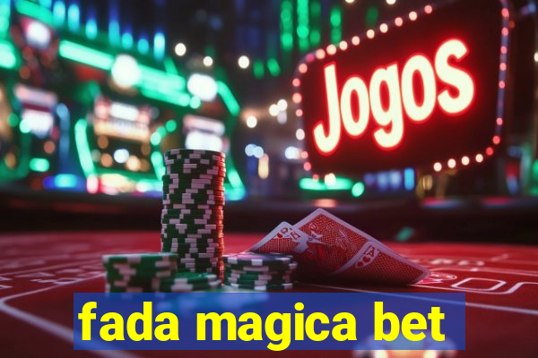 fada magica bet