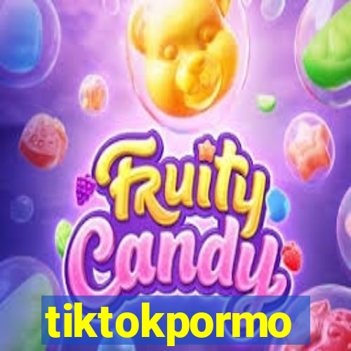 tiktokpormo